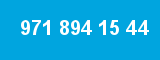 971 894 15 44
